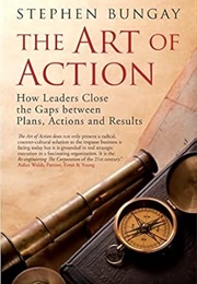 The Art of Action (Bungay)