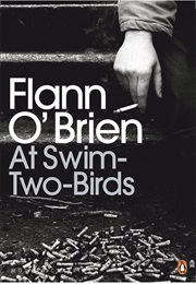 At Swim-Two- Birds (Flann O'Brien)
