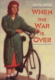 When the War Is Over (Martha Attema)