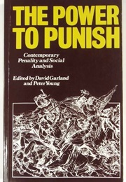 The Power to Punish (David Garland and Peter Young)