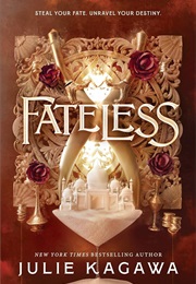 Fateless (Julie Kagawa)