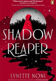 Shadow Reaper (Lynette Noni)