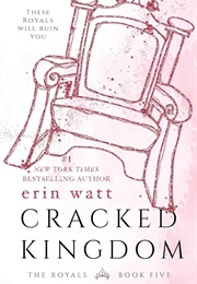 Cracked Kingdom (Erin Watt)