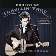 The Bootleg Series Vol. 15: Travelin' Thru (1967 - 1969)