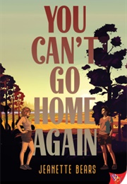 You Can't Go Home Again (Jeanette Bears)