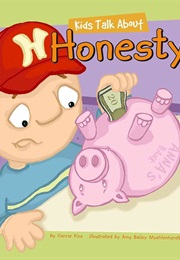 Kids Talk About Honesty (Carrie Finn)