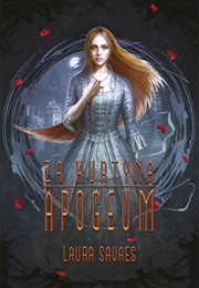 Za Kurtyną. Apogeum (Laura Savaes)