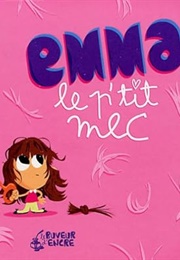 Emma Le P'tit Mec (Benjamin Samson)