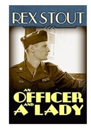 An Officer and a Lady and Other Stories (Rex Stout)