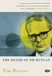 The Death of Dr. Duncan (Tim Reeves)