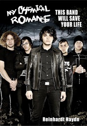 My Chemical Romance: This Band Will Save Your Life (Reinhardt Haydn)