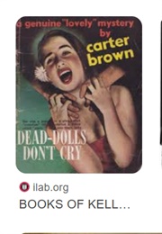 Dead Dolls Don't Cry: Widow Is Willing, Blackmail for a Brunette (Carter Brown)