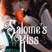 Salome's Kiss