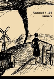 Untitled #125 (Hickory) (120 Hours) (2011)