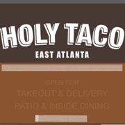 Holy Taco (Atlanta, GA)