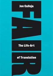 Fair: The Life-Art of Translation (Jen Calleja)