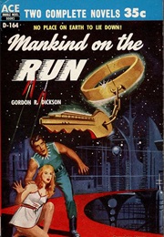 Mankind on the Run (Gordon R. Dickson)