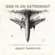 God Is an Astronaut - Spectres