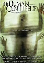 The Human Centipede (2009)