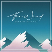 The Wind - Genesis Ritchot