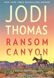 Ransom Canyon (Jodi Thomas)