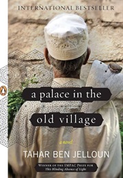 A Palace in the Old Village (Tahar Ben Jelloun)