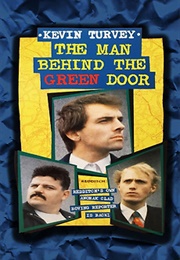 Kevin Turvey: The Man Behind the Green Door (1982)