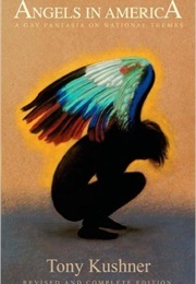 Angels in America (Kushner, Tony)