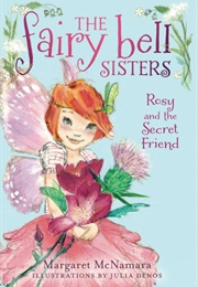 Rosy and the Secret Friend (Margaret McNamara)