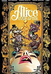 Alice Ever After #2 (Dan Panosian,Giorgio Spalletta)