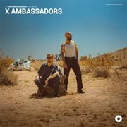 X Ambassadors - Ourvinyl Sessions