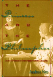 The Princess and the Philosopher (Andrea Nye)