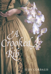 A Crooked Rib (Judy Corbalis)