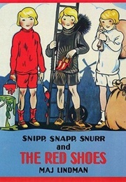 Snipp, Snapp and Snurr and the Red Shoes (Maj Lindman)