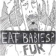 Eat Babies? - Fur