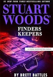 Stuart Woods' Finders Keepers (Brett Battles)