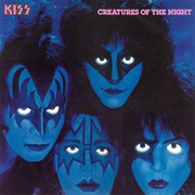 Creatures of the Night - KISS (1982)
