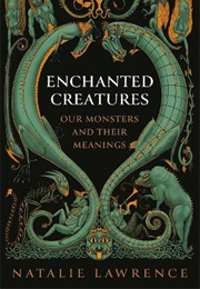 Enchanted Creatures (Natalie Lawrence)
