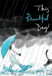 This Beautiful Day (Richard Jackson)