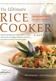 The Ultimate Rice Cooker Cookbook (Beth Hensperger)