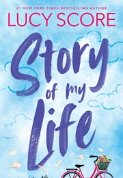 Story of My Life (Story Lake #1) (Lucy Score)