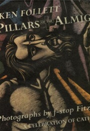 Pillars of the Almighty: A Celebration of Cathedrals (Ken Follett)