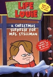 Life With Louie: A Christmas Surprise for Mrs. Stillman (1994)