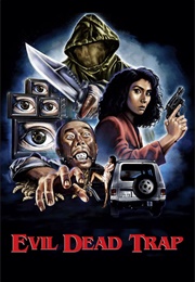 Evil Dead Trap (1988)