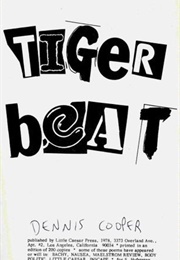Tiger Beat (Dennis Cooper)