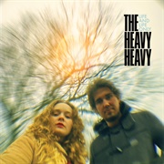 Life and Life Only (Expanded Edition) - The Heavy Heavy