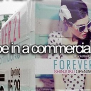 Be in a Commercial