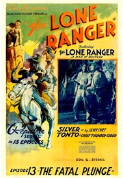 The Lone Ranger - The Fatal Plunge (1938)
