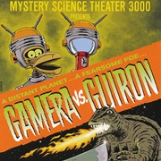 S1.E8: Gamera vs. Guiron