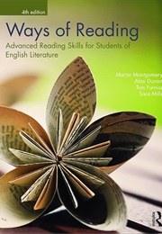 Ways of Reading (Montgomery / Durant / Furniss / Mills)